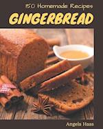 150 Homemade Gingerbread Recipes