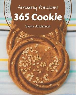 365 Amazing Cookie Recipes