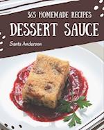 365 Homemade Dessert Sauce Recipes