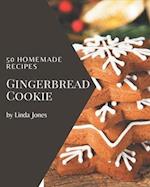 50 Homemade Gingerbread Cookie Recipes