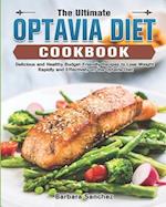 The Ultimate Optavia Diet Cookbook