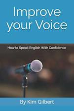 Improve Your Voice