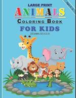 Large Print Animals Coloring Book For Kids