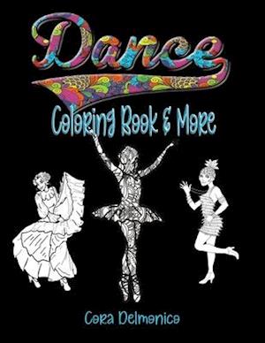 Dance Coloring Book and More