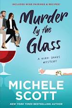 Murder by the Glass: A Wine Lover's Mystery 