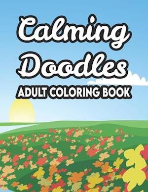 Calming Doodles Adult Coloring Book