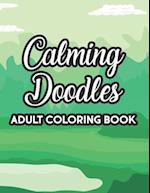 Calming Doodles Adult Coloring Book