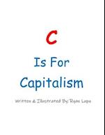 C is for Capitalism