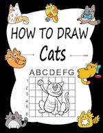 How to draw Cats: Learn how to draw using the easy grid method, great art gift your children and teens, boys and girls 
