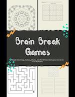 Brain Break Games Adult Coloring Sudoku, Mazes, and Word Games that you can do in 5-10 minutes.