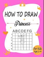How to draw Princess for kids: Learn how to draw using the easy grid method, great art gift your children and teens, boys and girls 