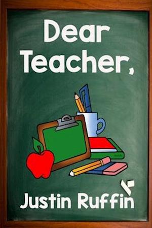 Dear Teacher