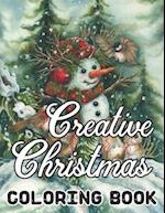 Creative Christmas Coloring Book: 50 Beautiful grayscale images of Winter Christmas holiday scenes, Santa, reindeer, elves, tree lights (Life Holiday