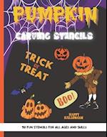 Pumpkin Carving Stencils: 50 Fun Stencils For All Ages and Skills (Halloween Crafts) 