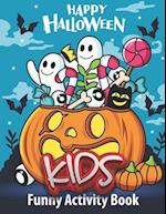 Happy Halloween Kids Funny activity book