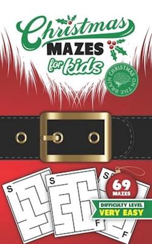 Christmas Mazes for Kids 69 Mazes Difficulty Level Very Easy