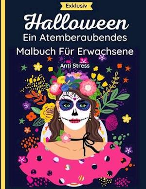 Halloween - Ein Atemberaubendes Malbuch Für Erwachsene