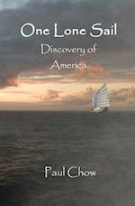 One Lone Sail Discovery of America