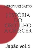 História do orgulho a crescer