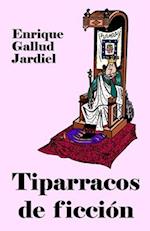 Tiparracos de ficción