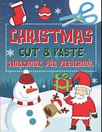 Christmas Cut & Paste Workbook for Preschool