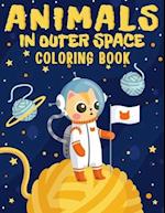 Animals In Outer Space Coloring Book: Explore And Learn Cosmos | Educational Coloring Book for Kids Ages 4-12 