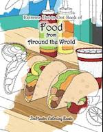 Extreme Dot to Dot Book of Food from Around the World: A Food Connect the Dots Book for Adults for Stress Relief and Relaxation 