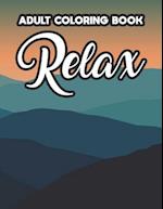 Adult Coloring Book Relax