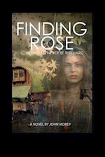 Finding Rose: 'Love should never be this hard' 