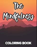 The Mindfulness Coloring Book