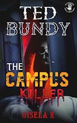 Ted Bundy: The Campus Killer 