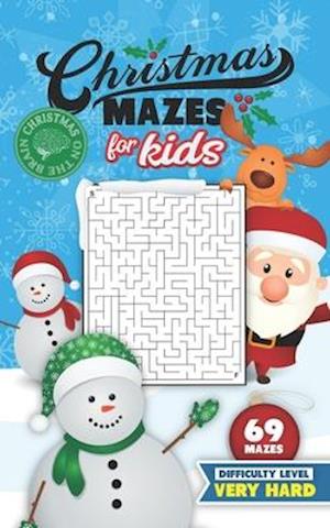 Christmas Mazes for Kids 69 Mazes Difficulty Level Very Hard