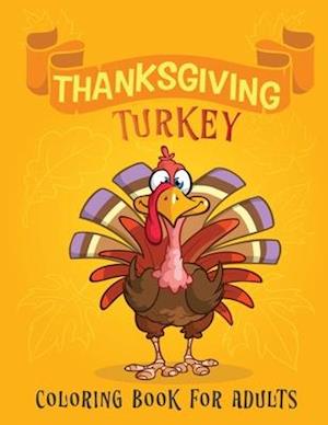 thanksgiving turkey coloring book for adults