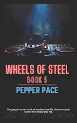 Wheels of Steel Book 5