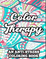 Color Therapy An Anti-Stress Coloring Book