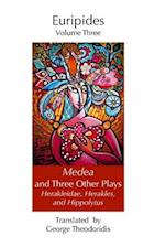 Medea and Three Other Plays: Herakleidae, Herakles, and Hippolytus 