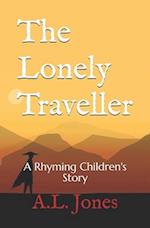 The Lonely Traveller: A Rhyming Children's Story 