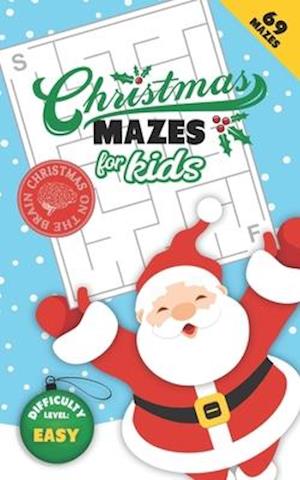 Christmas Mazes for Kids 69 Mazes Difficulty Level Easy