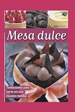 Mesa Dulce