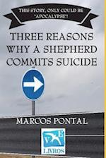 Three Reasons Why a Shepherd Commits Suicide