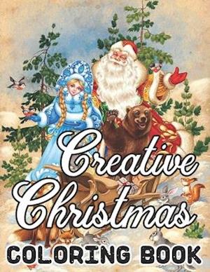 Creative Christmas Coloring Book Paperback Details: An Adult Beautiful grayscale images of Winter Christmas holiday scenes, Santa, reindeer, elves,