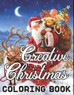 Creative Christmas Coloring Book Paperback Details: An Adult Beautiful grayscale images of Winter Christmas holiday scenes, Santa, reindeer, elves, 