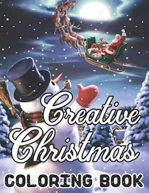 Creative Christmas Coloring Book Paperback Details: An Adult Beautiful grayscale images of Winter Christmas holiday scenes, Santa, reindeer, elves,