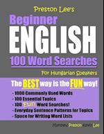 Preston Lee's Beginner English 100 Word Searches For Hungarian Speakers