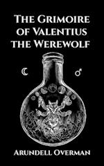 The Grimoire of Valentius the Werewolf