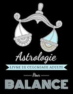 Astrologie Livre de Coloriage Adulte pour Balance