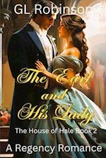 The Earl and His Lady: The House of Hale Book Two 