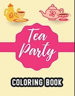 Tea Party Coloring Book