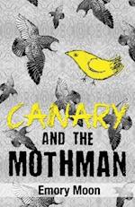 Canary and the Mothman