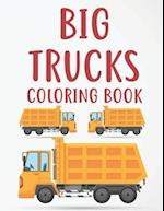 Big Trucks Coloring Book